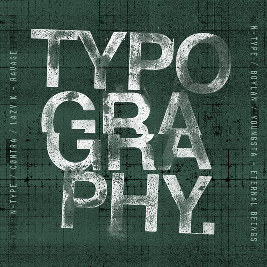 N-Type - Typography (Dubplate 1)